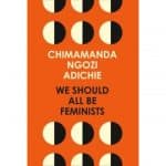 We all should be a feminist